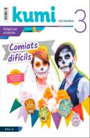Comiats Difícils 3r Eso Projecte Kumi