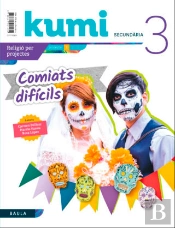Comiats Difícils 3r Eso Projecte Kumi