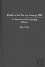 Comic Art Of Europe Through 2000