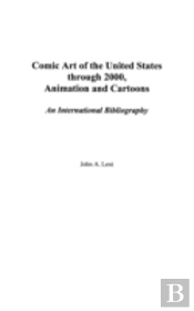 Comic Art Of The United States Through 2000, Animation And Cartoons