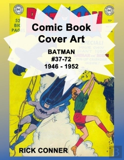 Bertrand.pt - Comic Book Cover Art Batman #37-72 1946 - 1952