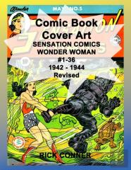 Comic Book Cover Art Sensation Comics Wonder Woman #1-36 1942 - 1944 Revised