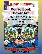 Comic Book Cover Art Sgt. Fury And His Howling Commandos #37-72 1966 - 1969