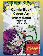 Comic Book Cover Art Wonder Woman #109-144 1959 - 1964