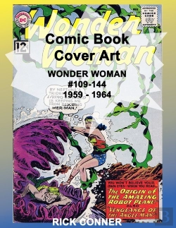 Bertrand.pt - Comic Book Cover Art Wonder Woman #109-144 1959 - 1964