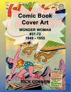 Bertrand.pt - Comic Book Cover Art Wonder Woman #37-72 1949 - 1955