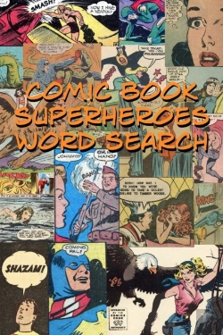 Bertrand.pt - Comic Book Superheroes Word Search