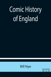 Comic History Of England