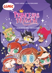 Comic Princesas Dragon 1 La Venganza Del Hechicero