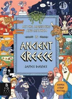 Bertrand.pt - Comic Strip Myths: Myths, Monsters And Mayhem In Ancient Greece