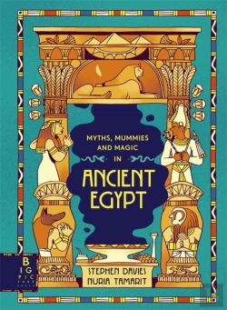 Bertrand.pt - Comic Strip Myths: Myths, Mummies And Magic In Ancient Egypt