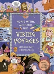 Comic Strip Myths: Norse Myths, Monsters And Viking Voyages