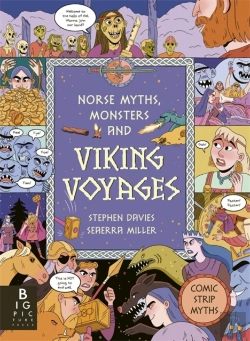 Bertrand.pt - Comic Strip Myths: Norse Myths, Monsters And Viking Voyages