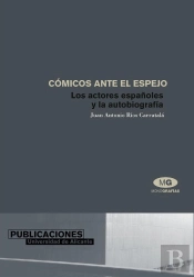Cómicos Ante El Espejo