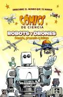 Comics De Ciencia. Robots