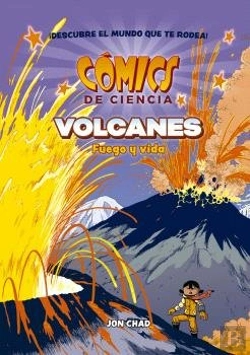 Bertrand.pt - Comics De Ciencia. Volcanes: Fuego Y Vida