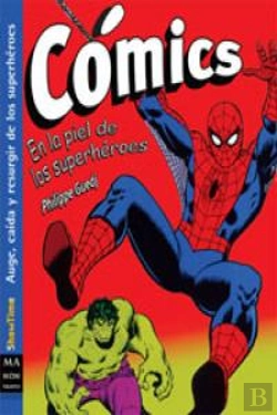 Bertrand.pt - Cómics. En La Piel De Los Superhéroes