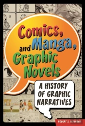 Comics, Manga, And Graphic Novels