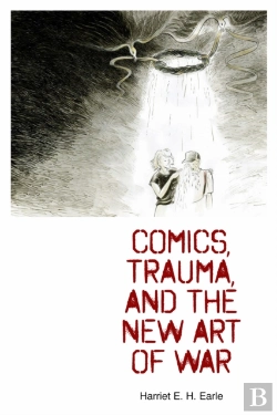 Bertrand.pt - Comics, Trauma, And The New Art Of War