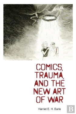 Bertrand.pt - Comics, Trauma, And The New Art Of War