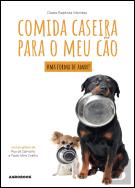 Comida Caseira para o Meu Cão
