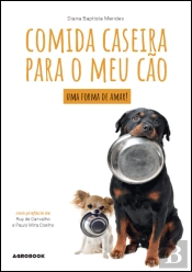 Comida Caseira para o Meu Cão