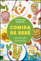 Comida de Bebé - Introdução Alimentar