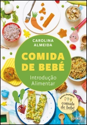 Comida de Bebé - Introdução Alimentar
