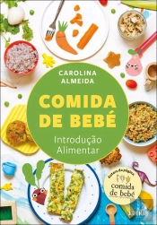 Comida De Bebé - Introdução Alimentar