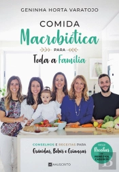 Comida Macrobiótica para Toda a Família