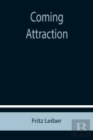 Coming Attraction