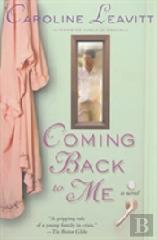 Coming Back To Me