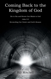 Coming Back To The Kingdom Of God