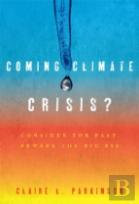 Coming Climate Crisis?