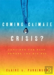 Coming Climate Crisis?