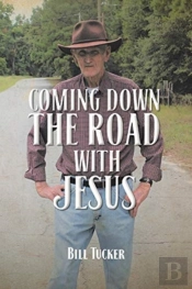 Coming Down The Road With Jesus