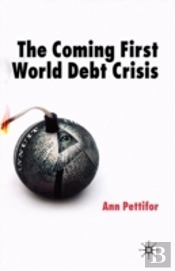 Coming First World Debt Crisis