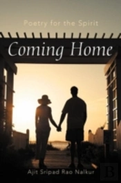 Coming Home: Poetry For The Spirit