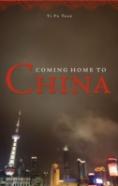 Coming Home To China