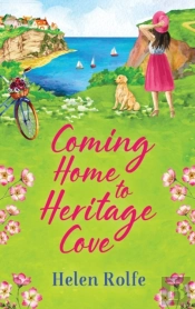 Coming Home To Heritage Cove