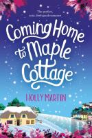 Coming Home To Maple Cottage