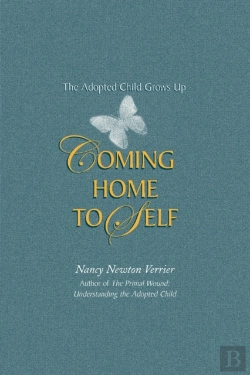 Bertrand.pt - Coming Home To Self: The Adopted Child Grows Up