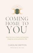 Coming Home To You