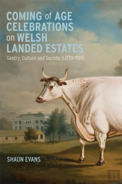 Bertrand.pt - Coming Of Age Celebrations On Welsh Landed Estates