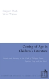 Coming Of Age In Children'S Literature