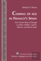 Coming Of Age In Francoâ€™S Spain
