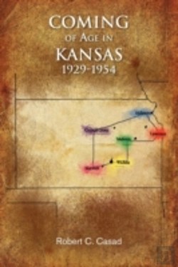 Bertrand.pt - Coming Of Age In Kansas 1929-1954