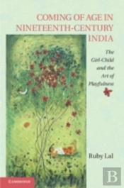 Coming Of Age In Nineteenth-Century India
