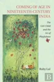 Coming Of Age In Nineteenth-Century India