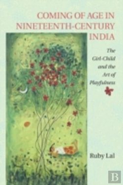 Bertrand.pt - Coming Of Age In Nineteenth-Century India